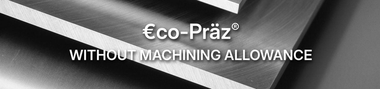 eco-praez-without-machining-allowance.jpg eco-praez-without-machining-allowance.jpg